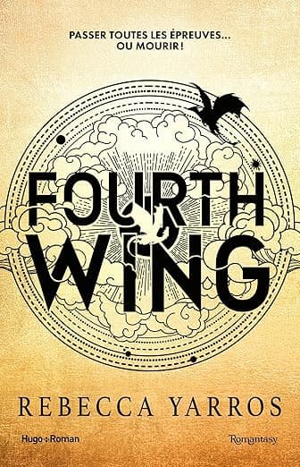 Fourth Wing - Version franรงaise - Brochรฉ: The Empyrean Tome 1