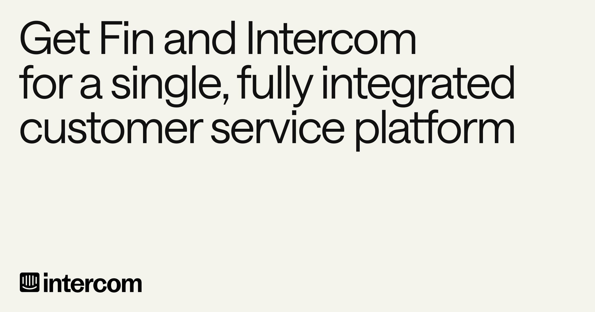 Fin and Intercom